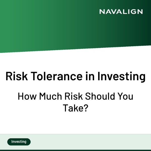 Risk Tolerance in Investing