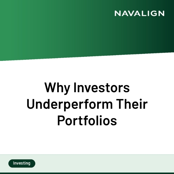 Why Investors Underperform Their Portfolios